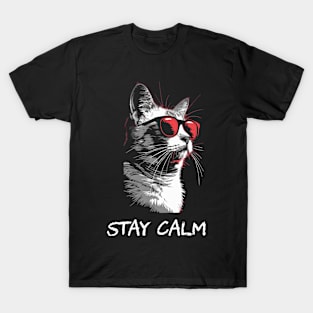 stay calm T-Shirt